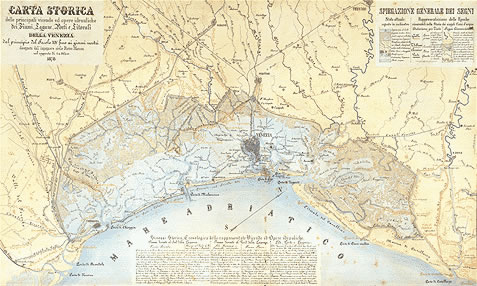 La Carta storica delle principali vicende ed opere idrauliche dei fiumi, lagune, forti e litorali della Venezia dal principio del sec. XIV fino ai giorni nostri (fonte: Consorzio Venezia Nuova)